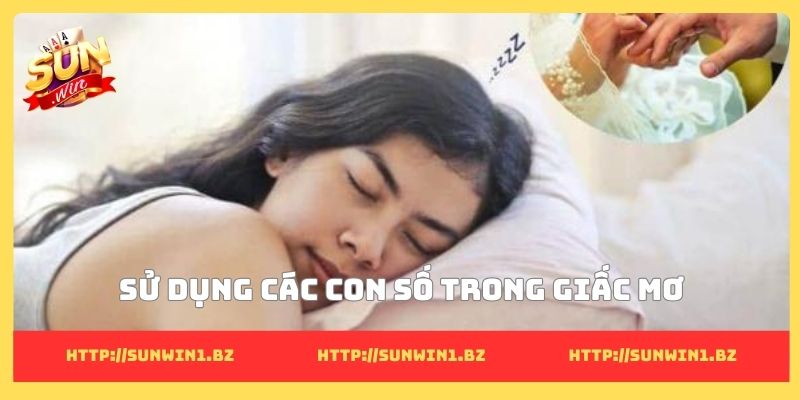 Sử dụng các con số trong giấc mơ